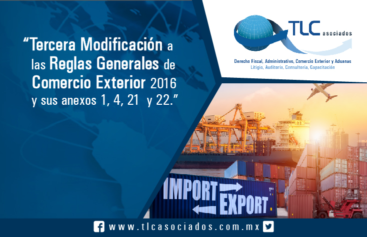 Tercera Modificación a las Reglas Generales de Comercio Tercera Modificación a las Reglas Generales de Comercio