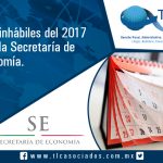 026 – Días inhábiles del 2017 para la Secretaría de Economía