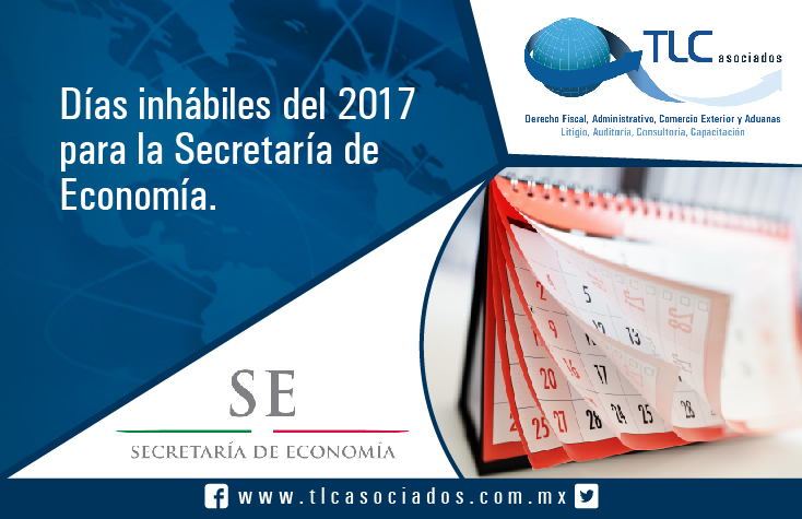026 – Días inhábiles del 2017 para la Secretaría de Economía