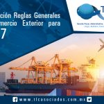 T015 – Publicación de las Reglas Generales de Comercio Exterior para 2017