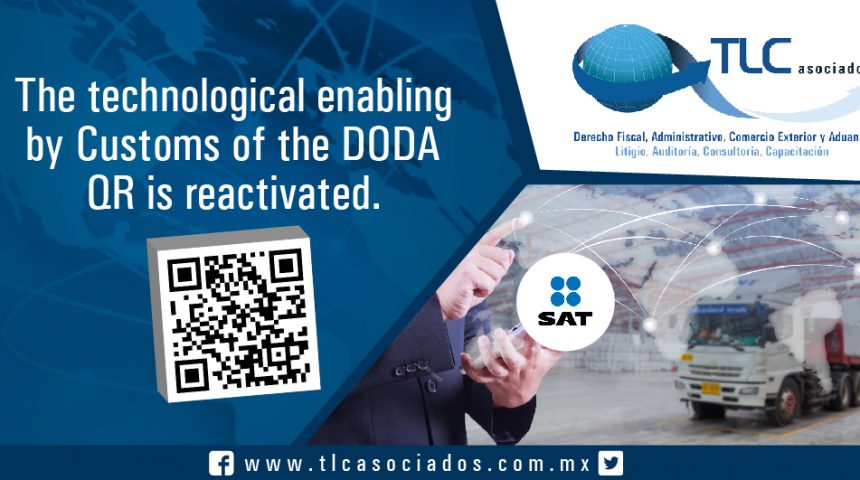 038 – The technological enabling by Customs of the DODA QR is reactivated