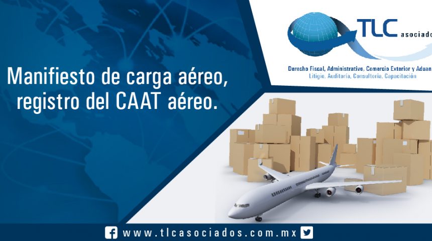040 – Manifiesto de carga aéreo, registro del CAAT aéreo