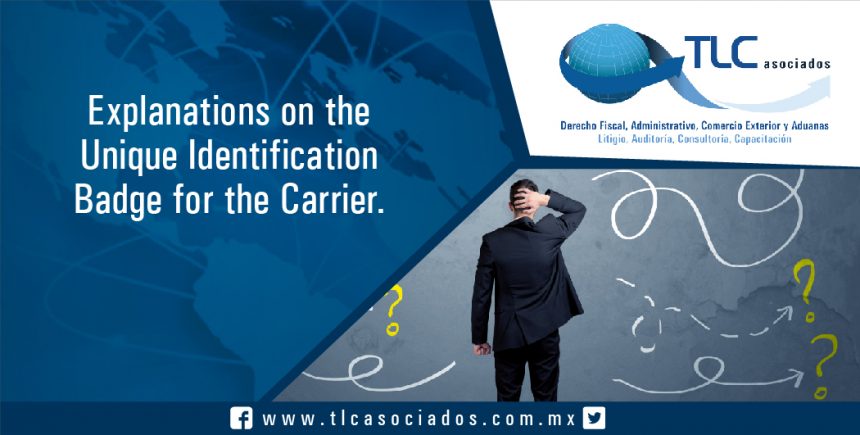063 – Explanations on the Unique Identification Badge for the Carrier