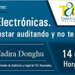 Revisiones Electrónicas. “Te pueden estar auditando y no te das cuenta”.