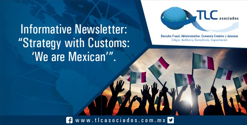 066 – Strategy with Customs: We are Mexican