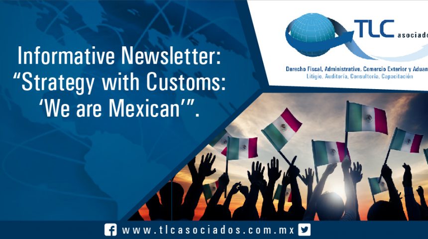 066 – Strategy with Customs: We are Mexican