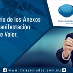 067 – Recordatorio de los Anexos a la Manifestación de Valor