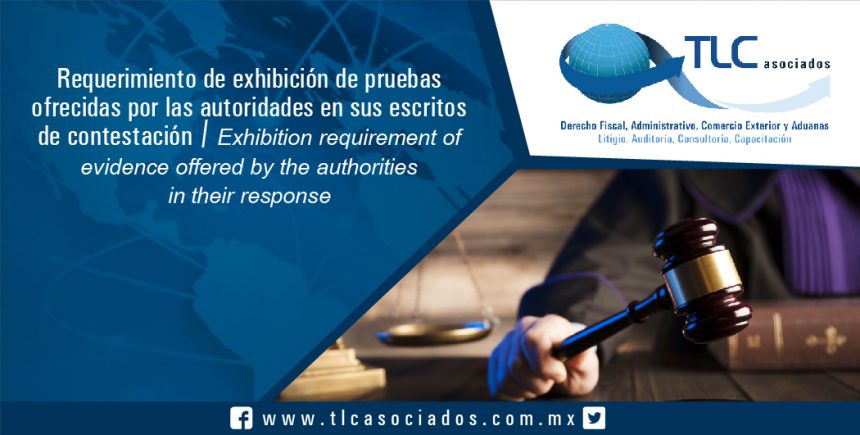087 – Requerimiento de exhibición de pruebas ofrecidas por las autoridades en sus escritos de contestación / Exhibition requirement of evidence offered by the authorities in their response