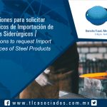 091 – Recomendaciones para solicitar Avisos Automáticos de Importación de Productos Siderúrgicos / Recommendations to request Import Automatic Notices of Steel Products