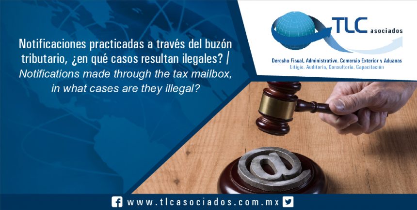 098 – Notificaciones practicadas a través del buzón tributario, ¿en qué casos resultan ilegales? / Notifications made through the tax mailbox, in which cases are they illegal?