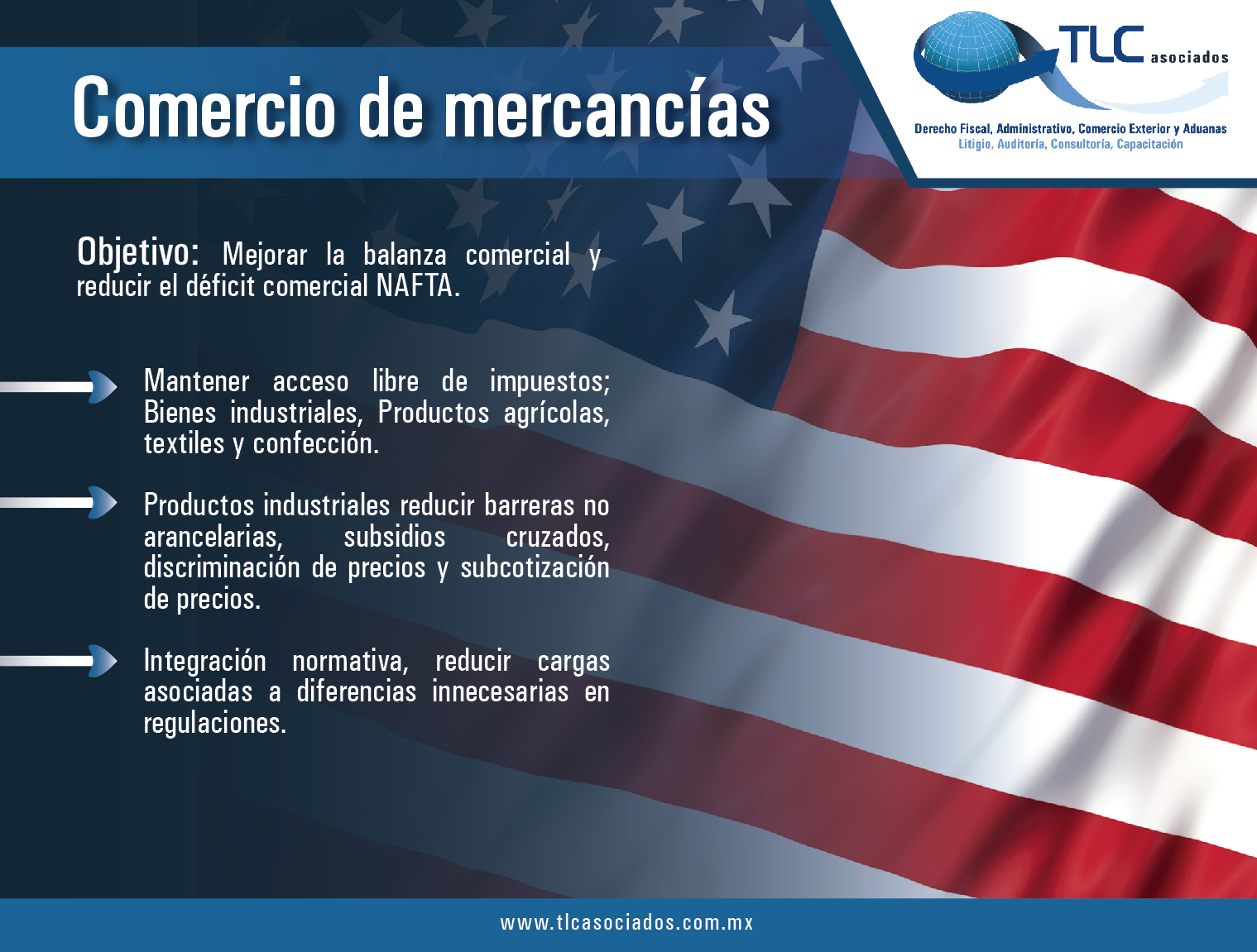 Resumen De Objetivos Para Renegociacion Del Tlcan Usa Tlc Asociados