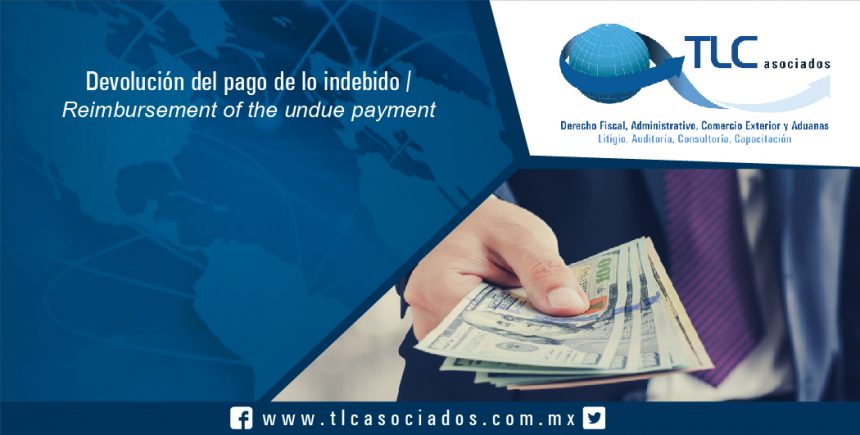 108 – Devolución del pago de lo indebido / Reimbursement of the undue payment