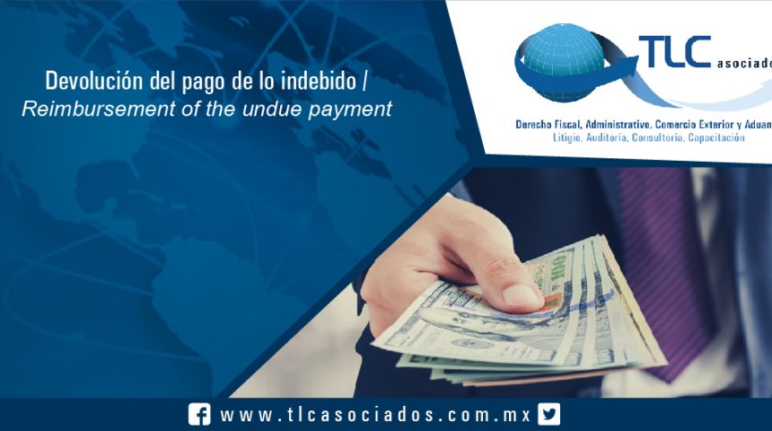 108 – Devolución del pago de lo indebido / Reimbursement of the undue payment