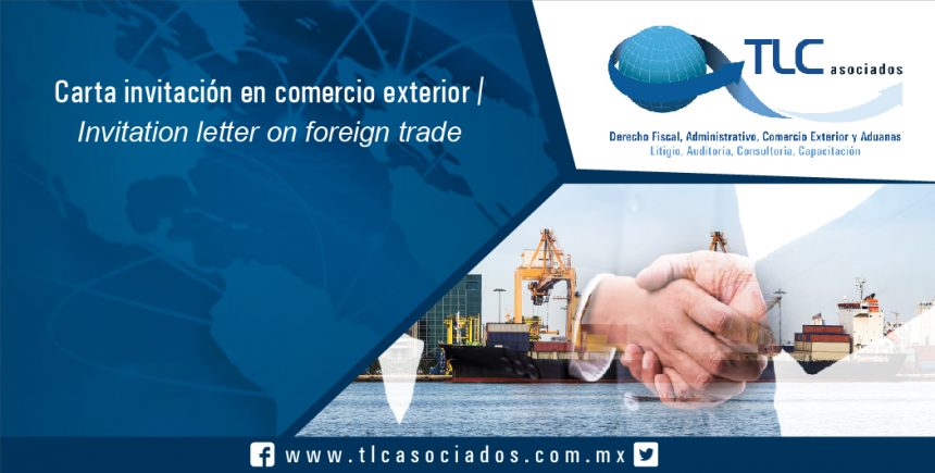 115 – Carta invitación en comercio exterior / Invitation letter on foreign trade