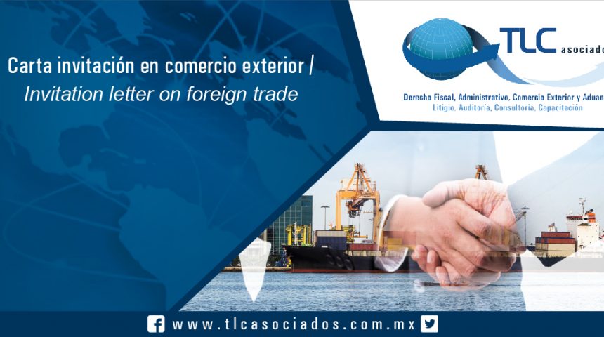 115 – Carta invitación en comercio exterior / Invitation letter on foreign trade