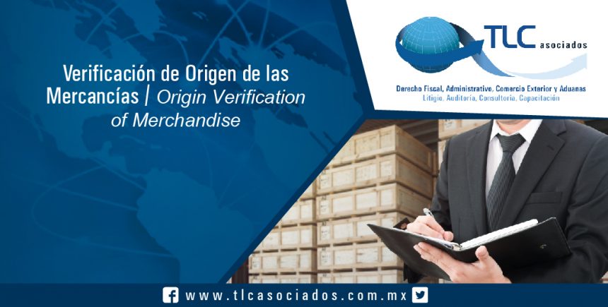 133 – Verificación de Origen de las Mercancías / Origin Verification of Merchandise