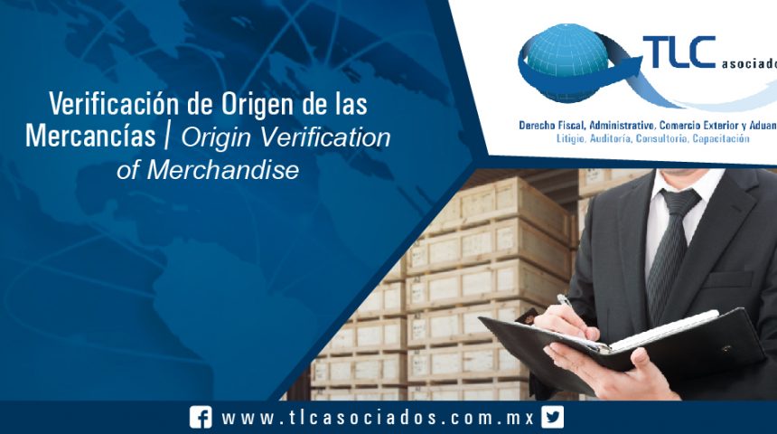 133 – Verificación de Origen de las Mercancías / Origin Verification of Merchandise
