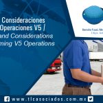 134 – Ventajas y Consideraciones al Realizar Operaciones V5 /Advantages and Considerations When Performing V5 Operations