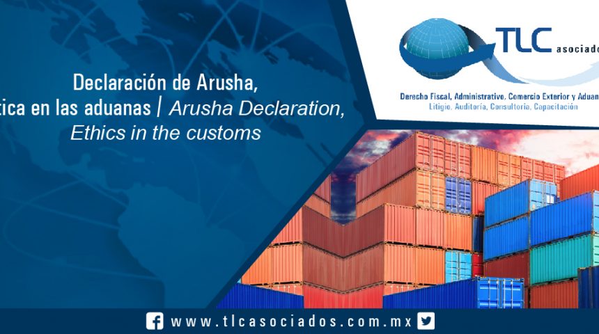 151 – Declaración de Arusha, Ética en las aduanas / Arusha Declaration, Ethics in Customs