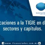 T43 – Modificaciones a la TIGIE en diversos sectores y capítulos