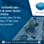 T045 – Anuncia SAT facilidades para implementación de  nueva factura electrónica  / TAS announces plan for the implementation of the new  electronic invoice