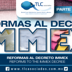 161 – Reformas al Decreto IMMEX / Amendments to the IMMEX Decree