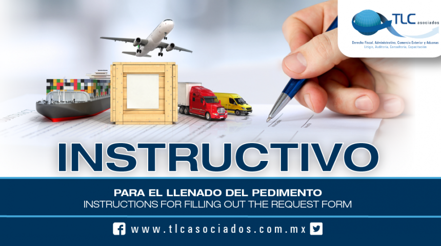 171 – Instructivo para el llenado del Pedimento / Instructions for filling out the Request Form