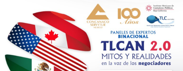 (07-12-17) – TLCAN 2.0 Mitos Y Realidades en la voz de los negociadores