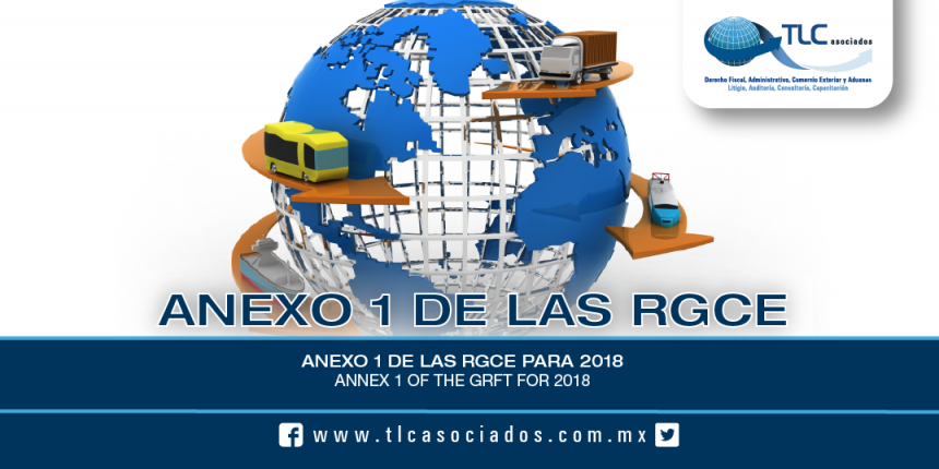 177 – Anexo 1 de las RGCE para 2018 / Annex 1 of the GRFT for 2018