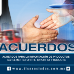 182 – Acuerdos para la importación de productos / Agreements for the import of products