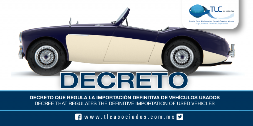 183 – Decreto que regula la importación definitiva de vehículos usados / Decree that regulates the definitive importation of used vehicles