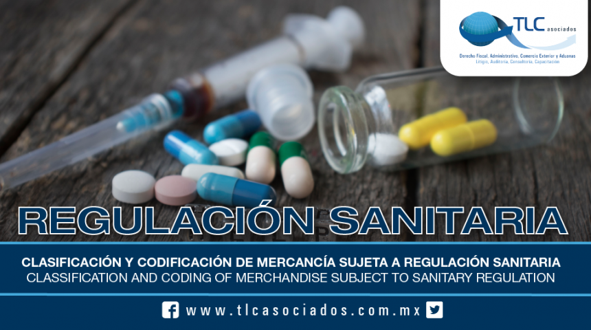 187 – Clasificación y codificación de mercancía sujeta a regulación sanitaria / Classification and coding of merchandise subject to sanitary regulation