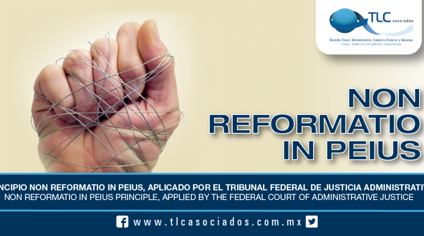 188 – Principio non reformatio in peius, aplicado por el Tribunal Federal de Justicia Administrativa / Non reformatio in peius principle, applied by the Federal Court of Administrative Justice