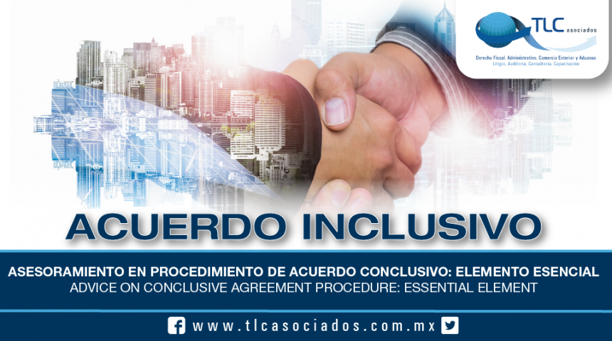 196 – Asesoramiento en Procedimiento de Acuerdo Conclusivo: elemento esencial / Advice on Conclusive Agreement Procedure: essential element