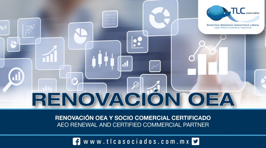 202 – Renovación OEA y Socio Comercial Certificado / AEO Renewal and Certified Commercial Partner