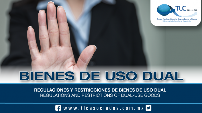 205 – Regulaciones y restricciones de bienes de uso dual / Regulations and restrictions of dual-use goods