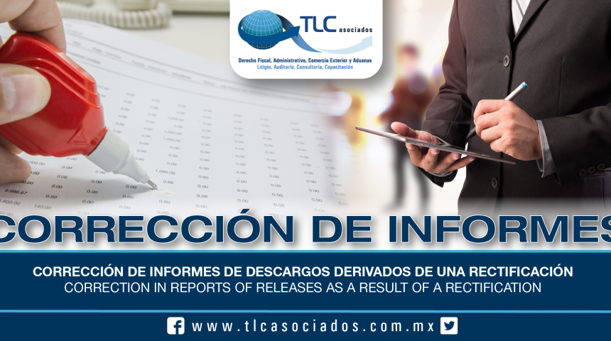 207 – Corrección de informes de descargos derivados de una rectificación