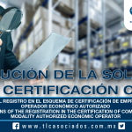 222 – Resoluciones del Registro en el esquema de certificación de empresas, modalidad Operador Económico Autorizado