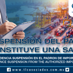 223 – Jurisprudencia Suspensión en el Padrón de Importadores / Jurisprudence Suspension from the Authorized Importers List