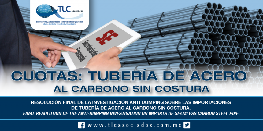 225 – Resolución final de la investigación antidumping sobre las importaciones de tubería de acero al carbono sin costura / Final resolution of the anti-dumping investigation on imports of seamless carbon steel pipe