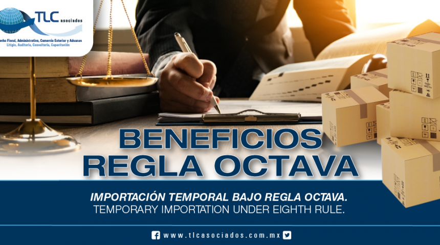 237 – Importación Temporal Bajo Regla Octava / Temporary Importation Under Eighth Rule