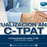 238 – Actualización del Perfil C-TPAT / C-TPAT Profile Update