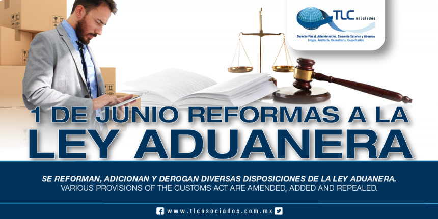 247 -Se reforman, adicionan y derogan diversas disposiciones de la Ley Aduanera / Various provisions of the Customs Act are amended, added and repealed