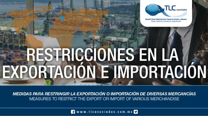 251 – Medidas para restringir la exportación o importación de diversas mercancías / Measures to restrict the export or import of various merchandise