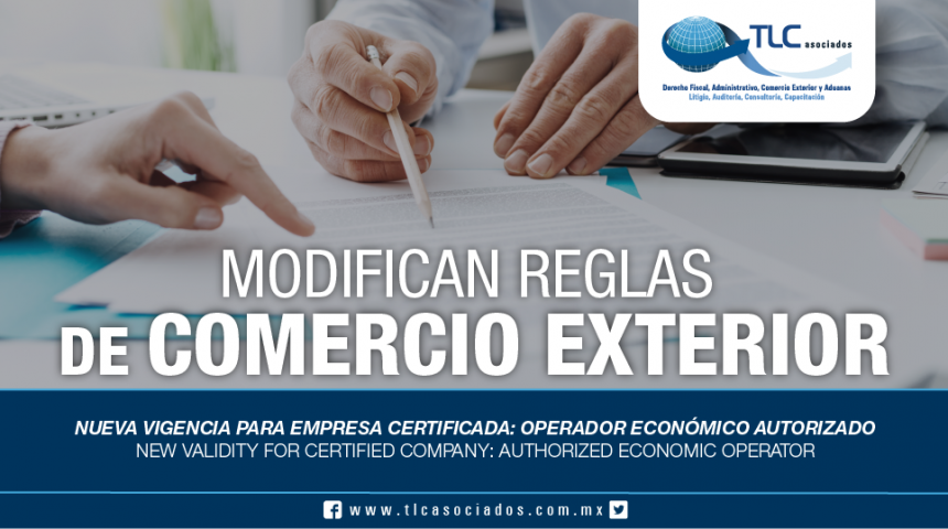 254 – Nueva vigencia para Empresa Certificada: Operador Económico Autorizado / New validity for Certified Company: Authorized Economic Operator