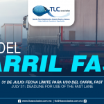 265 – 31 de julio: fecha límite para uso del Carril Fast / July 31: deadline for use of the Fast Lane