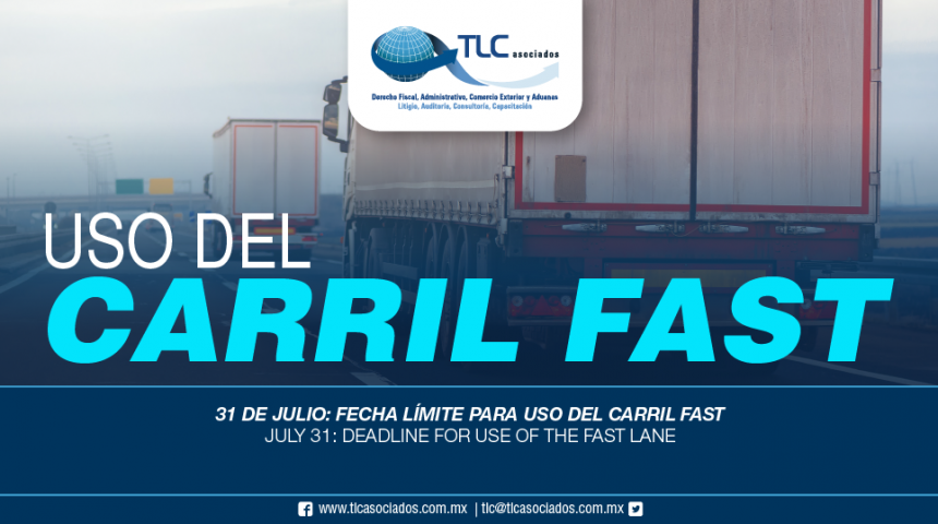 265 – 31 de julio: fecha límite para uso del Carril Fast / July 31: deadline for use of the Fast Lane