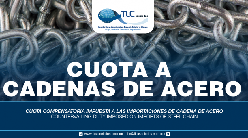 267 – Cuota compensatoria impuesta a las importaciones de cadena de acero / Countervailing duty imposed on imports of steel chain