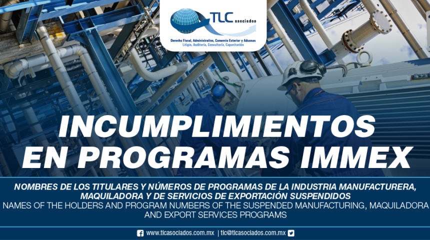269 – Nombres de los titulares y números de programas de la Industria Manufacturera, Maquiladora y de Servicios de Exportación suspendidos / Names of the holders and program numbers of the suspended Manufacturing, Maquiladora and Export Services Programs