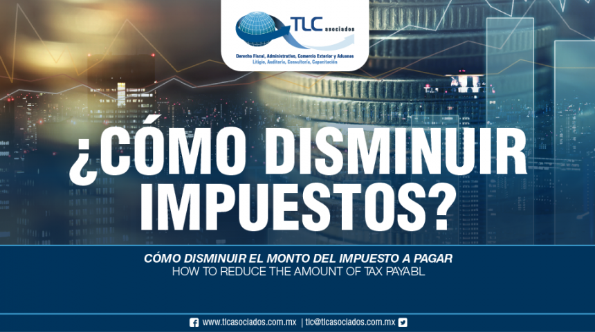 273 – Cómo disminuir el monto del impuesto a pagar/ How to reduce the amount of tax payable